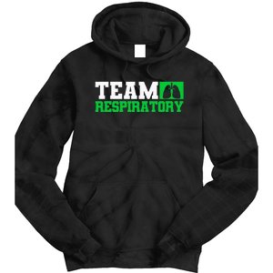 Team Respiratory Respirotary Therapist Tie Dye Hoodie