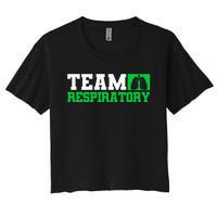 Team Respiratory Respirotary Therapist Women's Crop Top Tee