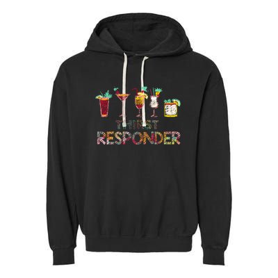 Thirst Response Responder Funny Bartender Mixologists Garment-Dyed Fleece Hoodie