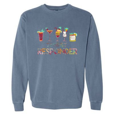 Thirst Response Responder Funny Bartender Mixologists Garment-Dyed Sweatshirt