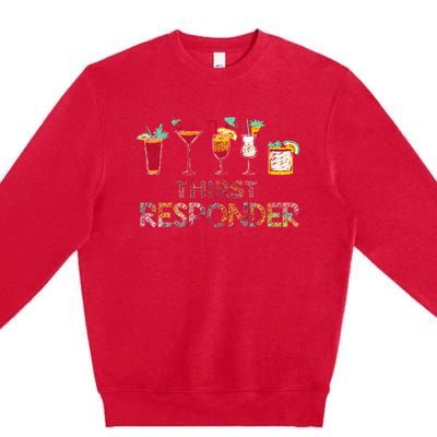 Thirst Response Responder Funny Bartender Mixologists Premium Crewneck Sweatshirt