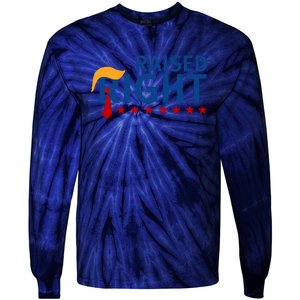 Trump Raised Right Tie-Dye Long Sleeve Shirt