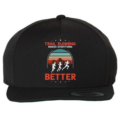 Trail Running Retro Makes Everything Better Running Trails Wool Snapback Cap