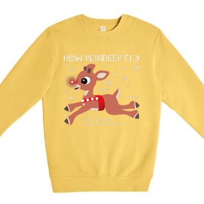 The Rednosed Reindeer How Reindeer Fly Christmas Premium Crewneck Sweatshirt