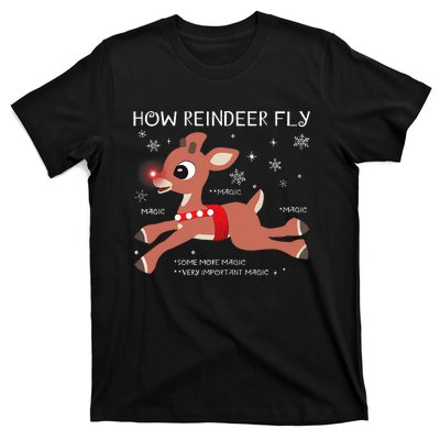 The Rednosed Reindeer How Reindeer Fly Christmas T-Shirt