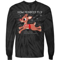 The Rednosed Reindeer How Reindeer Fly Christmas Tie-Dye Long Sleeve Shirt