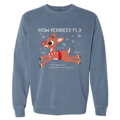 The Rednosed Reindeer How Reindeer Fly Christmas Garment-Dyed Sweatshirt