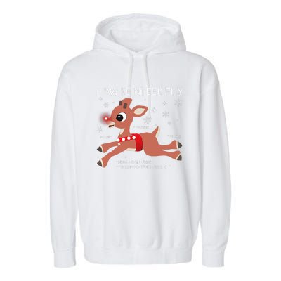 The Rednosed Reindeer How Reindeer Fly Christmas Garment-Dyed Fleece Hoodie