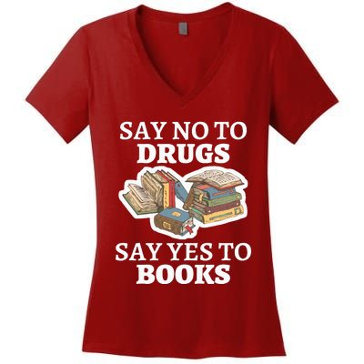 Teachers Red Ribbon Week Say No To Drugs Say Yes To Books Women's V-Neck T-Shirt