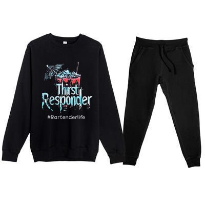 Thirst Response Responder Funny Bartender Mixologists Premium Crewneck Sweatsuit Set