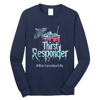 Thirst Response Responder Funny Bartender Mixologists Long Sleeve Shirt