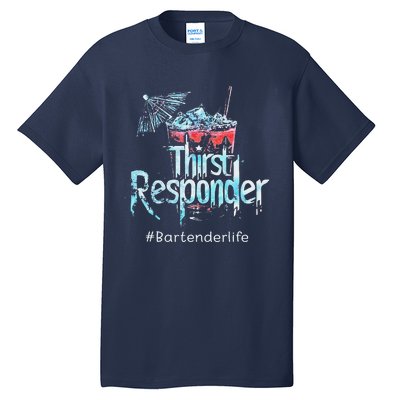 Thirst Response Responder Funny Bartender Mixologists Tall T-Shirt