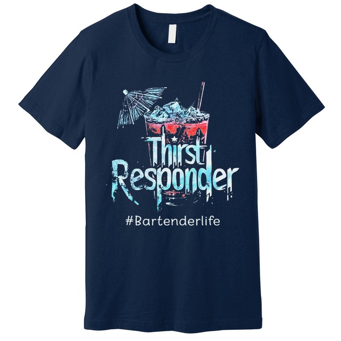 Thirst Response Responder Funny Bartender Mixologists Premium T-Shirt