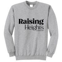 Tori Roloff Raising Heights With Zach & Tori Tall Sweatshirt