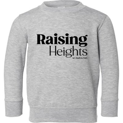 Tori Roloff Raising Heights With Zach & Tori Toddler Sweatshirt