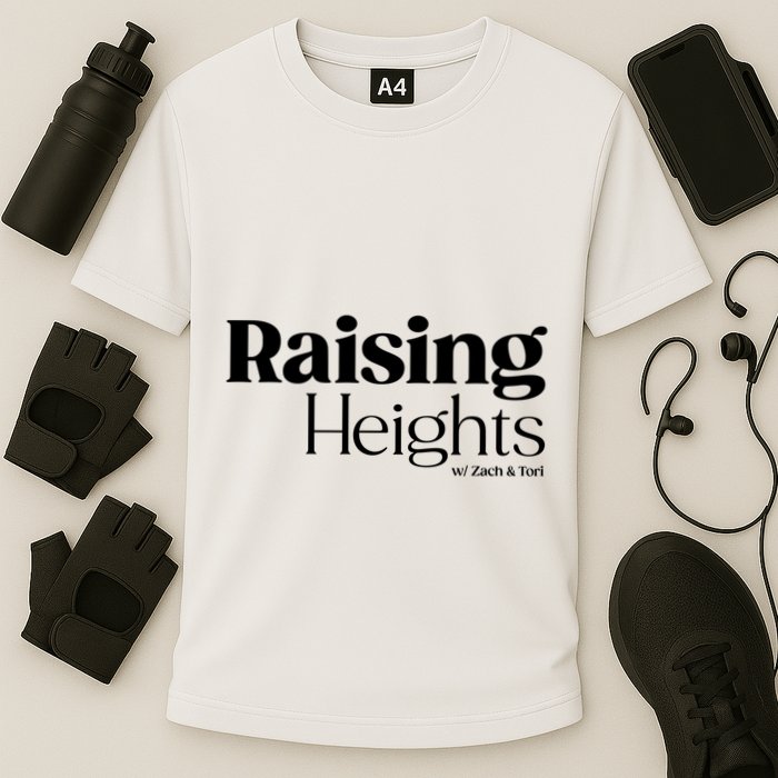 Tori Roloff Raising Heights With Zach & Tori Performance Shirt