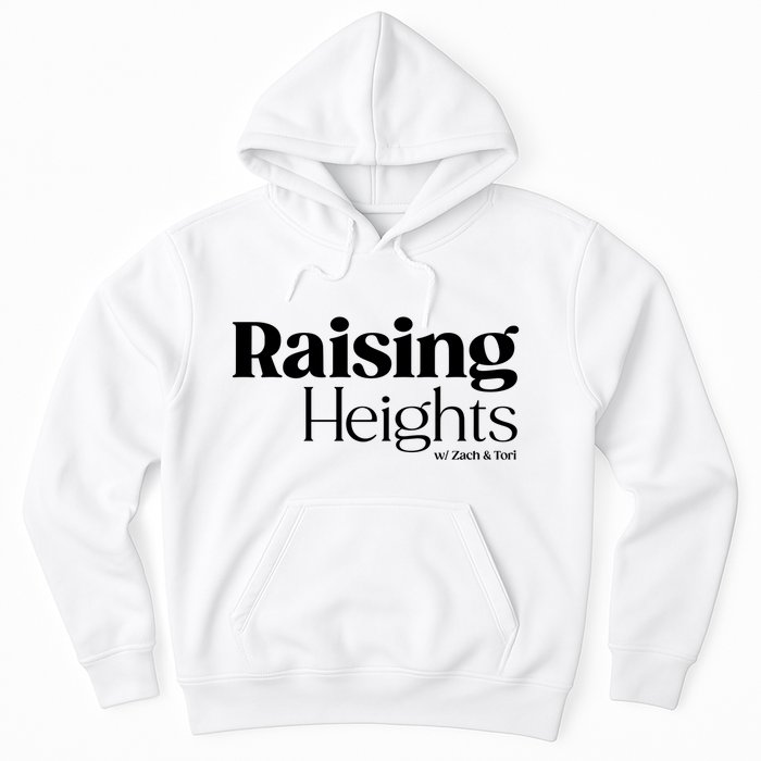 Tori Roloff Raising Heights With Zach & Tori Hoodie