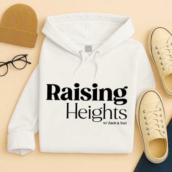 Tori Roloff Raising Heights With Zach & Tori Hoodie