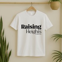 Tori Roloff Raising Heights With Zach & Tori T-Shirt