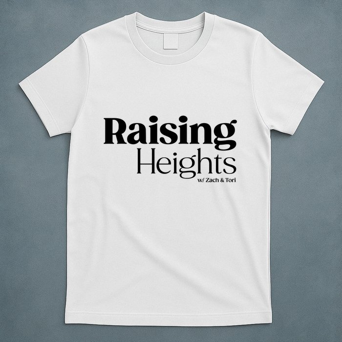 Tori Roloff Raising Heights With Zach & Tori T-Shirt
