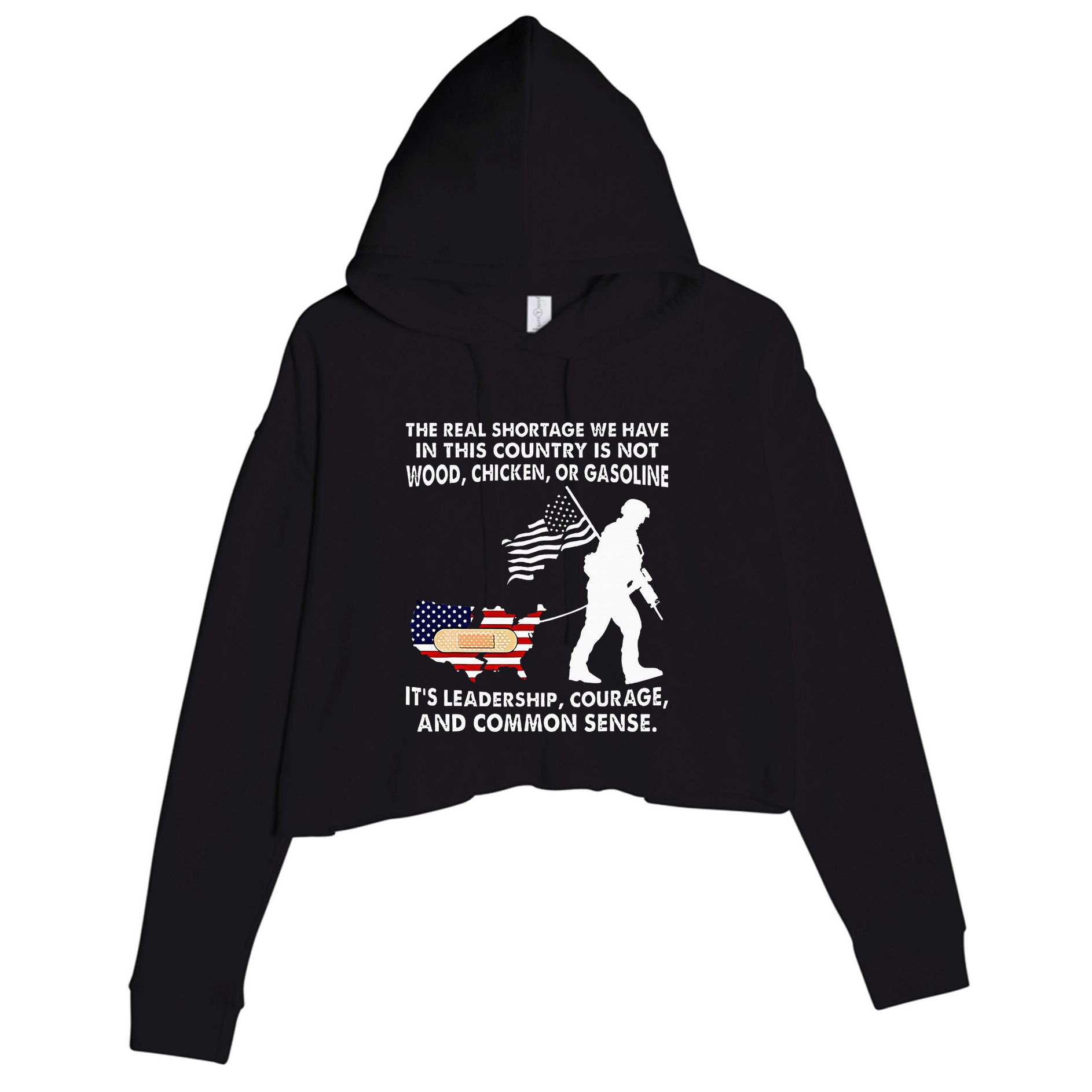The Real Shortage We Have Leadership Courage Common Sense Crop Fleece Hoodie