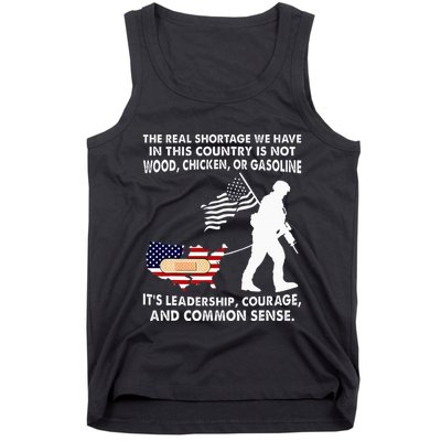The Real Shortage We Have Leadership Courage Common Sense Tank Top