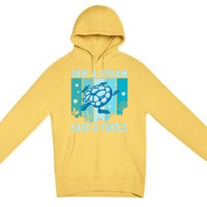 Turtle Rescue Skip A Straw Save A Turtle Gift Premium Pullover Hoodie