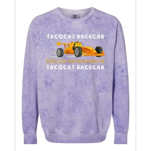 Tacocat Racecar Spelled Backwards Funny Taco Cat Lovers Colorblast Crewneck Sweatshirt