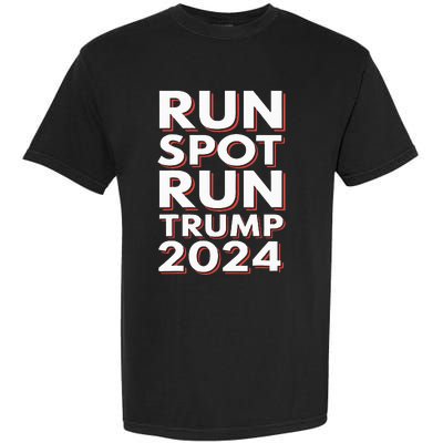 Trump Run Spot Run Funny Trump 2024 Merchandise Garment-Dyed Heavyweight T-Shirt