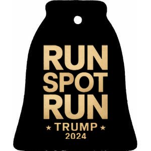 Trump Run Spot Run Funny Trump 2024 Merchandise Ceramic Bell Ornament