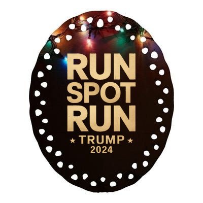 Trump Run Spot Run Funny Trump 2024 Merchandise Ceramic Oval Ornament