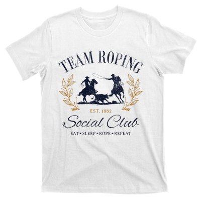 Team Roping Social Club Eat Sleep Rope Texas Rodeo T-Shirt