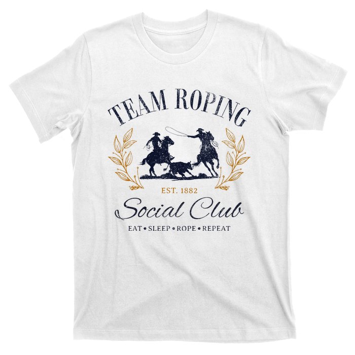 Team Roping Social Club Eat Sleep Rope Texas Rodeo T-Shirt