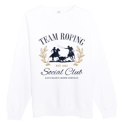 Team Roping Social Club Eat Sleep Rope Texas Rodeo Premium Crewneck Sweatshirt