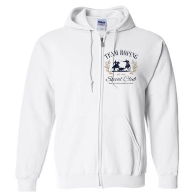 Team Roping Social Club Eat Sleep Rope Texas Rodeo Full Zip Hoodie