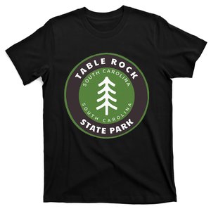 Table Rock State Park South Carolina Sc Tree Badge Vacation T-Shirt