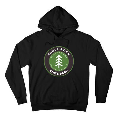 Table Rock State Park South Carolina Sc Tree Badge Vacation Tall Hoodie