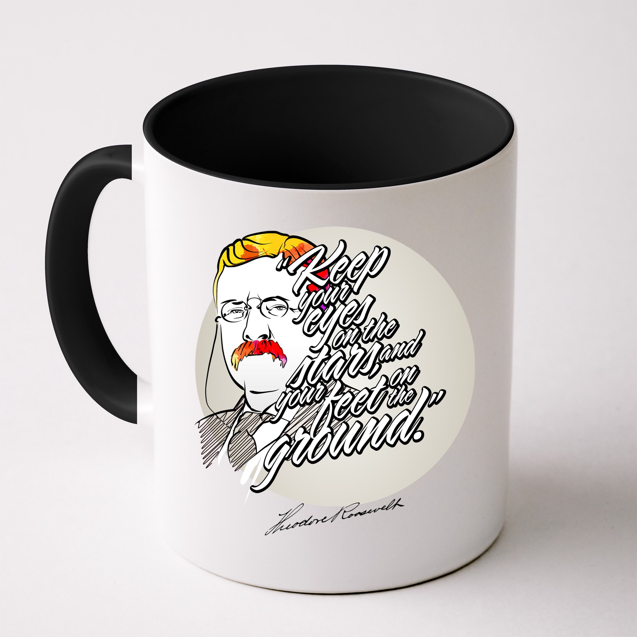 Theodore Roosevelt Sayings With Portrait Mug