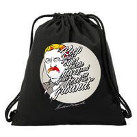 Theodore Roosevelt Sayings With Portrait Drawstring Bag