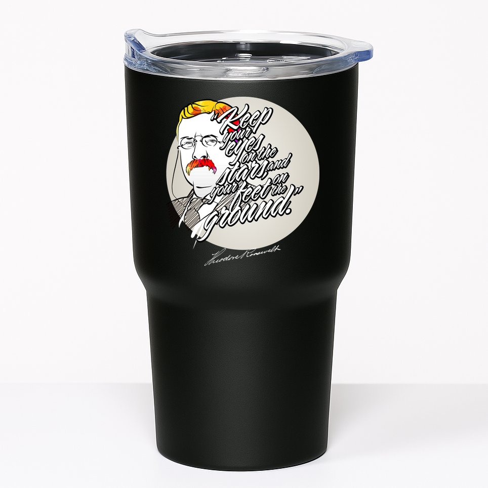 Theodore Roosevelt Sayings With Portrait Tumbler