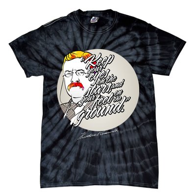 Theodore Roosevelt Sayings With Portrait Tie-Dye T-Shirt