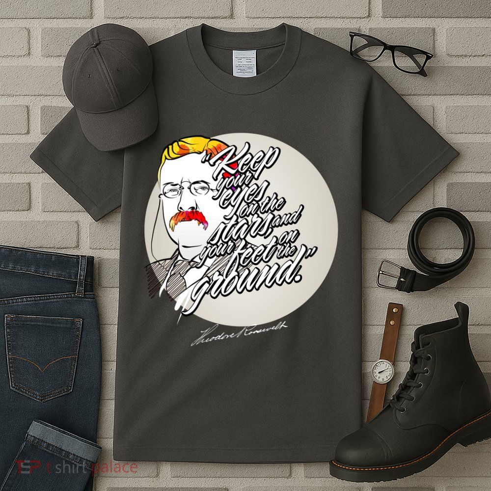 Theodore Roosevelt Sayings With Portrait Tall T-Shirt