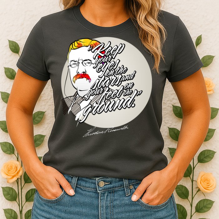 Theodore Roosevelt Sayings With Portrait Womens T-Shirt