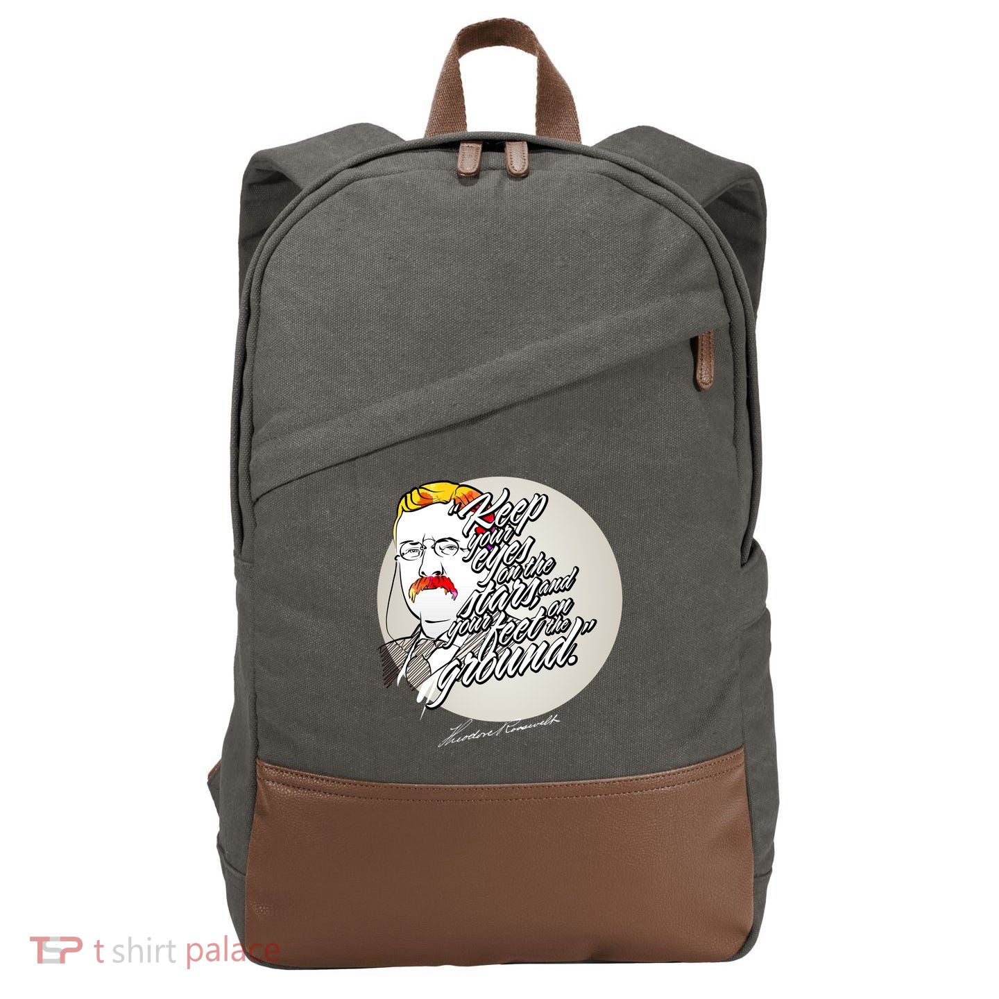 Theodore Roosevelt Sayings With Portrait Cotton Canvas Backpack