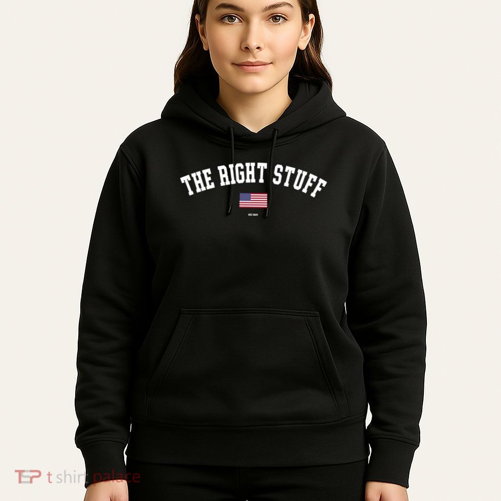 The Right Stuff Est 2024 Hoodie