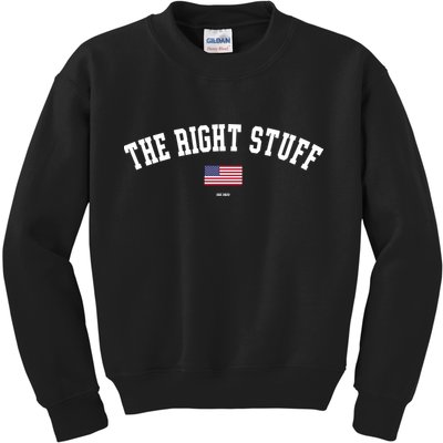 The Right Stuff Est 2024 Kids Sweatshirt