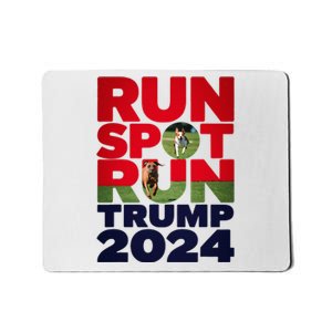 Trump Run Spot Run Funny Trump 2024 Merchandise Mousepad