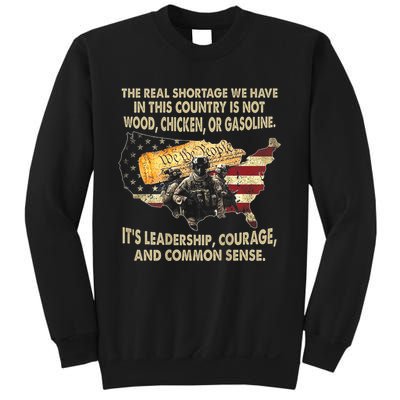 The Real Shortage We Have Is This Country Is Not Wood Sweatshirt