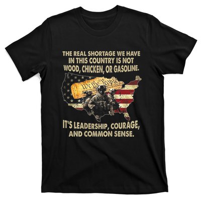 The Real Shortage We Have Is This Country Is Not Wood T-Shirt