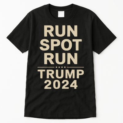 Trump Run Spot Funny Trump 2024 Debate Tall T-Shirt